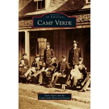Camp Verde Hardcover, Arcadia Publishing Library Editions