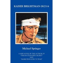 Kaiser Brightman 082314 Paperback, Outskirts Press