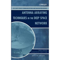 Antenna Arraying Techniques in the Deep Space Network Hardcover, Wiley-Interscience