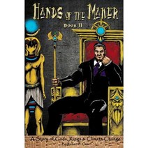 Hands of the Maker - Book II Paperback, Enki Publications, LLC
