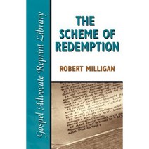 The Scheme of Redemption Paperback, Gospel Advocate Company