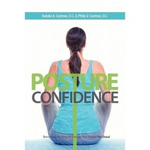 Posture Confidence Paperback, Philip Cordova
