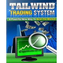 Tailwind Trading System Paperback, Createspace Independent Publishing Platform