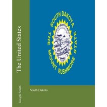 The United States: South Dakota Paperback, Createspace Independent Publishing Platform