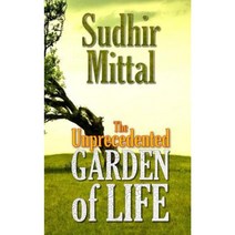 The Unprecedented Garden of Life Paperback, Createspace Independent Publishing Platform