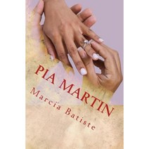 Pia Martin Paperback, Createspace Independent Publishing Platform
