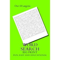 Word Search: Big Easy to Read Paperback, Createspace Independent Publishing Platform