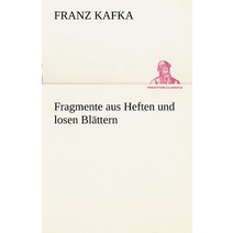 Fragmente Aus Heften Und Losen Bl Ttern Paperback, Tredition Classics