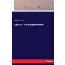 Agricola - Bauerngeschichten Paperback, Hansebooks