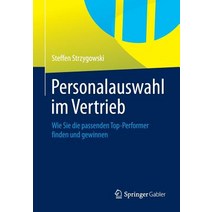 Personalauswahl Im Vertrieb: Wie Sie Die Passenden Top-Performer Finden Und Gewinnen Paperback, Springer Gabler