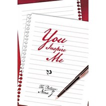 You Inspire Me Paperback, Xlibris Corporation
