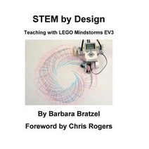 Stem by Design: Teaching with Lego Mindstorms Ev3 Paperback, College House Enterprises, LLC