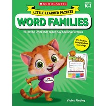(영문도서) Little Learner Packets: Word Families: 10 Playful Units That Teach Key Spelling Patterns Paperback, Scholastic Teaching Resources (Teaching Strat