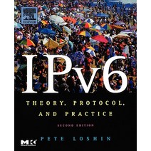 IPv6: Theory Protocol and Practice 2nd Edition Paperback, Morgan Kaufmann Publishers
