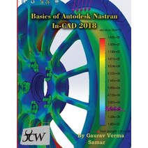 Basics of Autodesk Nastran In-CAD 2018 Paperback, Cadcamcae Works