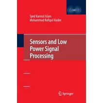 Sensors and Low Power Signal Processing Paperback, Springer