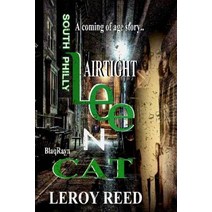 Airtight Lee -N- Cat: A Coming of Age Story Paperback, Createspace Independent Publishing Platform