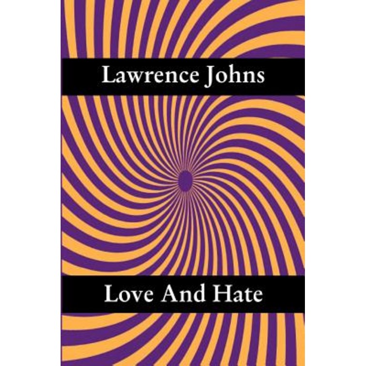 Love and Hate, Paperback